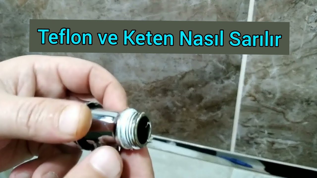 TEFLON BANT VE KETEN NASIL SARILIR SU SIZINTISI NASIL GİDERİLİR - YouTube