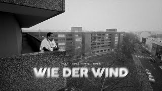 Fler feat. Adel Tawil & Rosa - "Wie der Wind" Official Video
