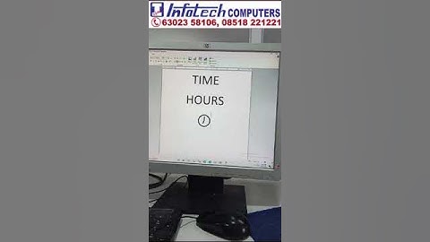 Create Time hours in  Word Document | Infotech Computers Bhagya Nagar Kurnool 6302358106 #training