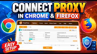 How to Connect Proxy in Chrome & Firefox Browser | FoxyProxy Setup Tutorial 2026 | ProxyPacks.net