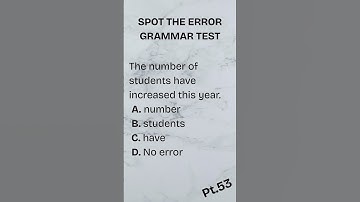 Can You Spot the Grammar Error? 🧠 | Grammar Test #53