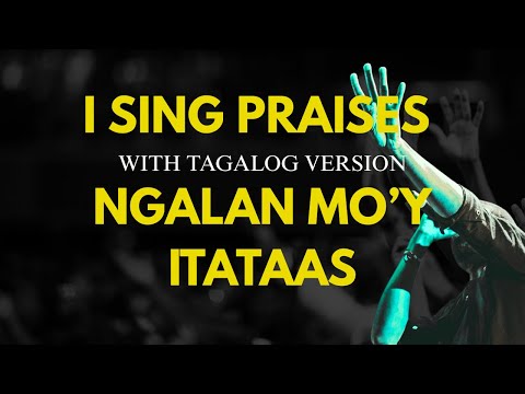 I Sing Praises | Ngalan Mo'y Itatas