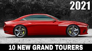 Top 10 Grand Tourers of the New Generation (Best Cars of 2021)