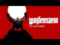 Wolfenstein The New Order main theme extended