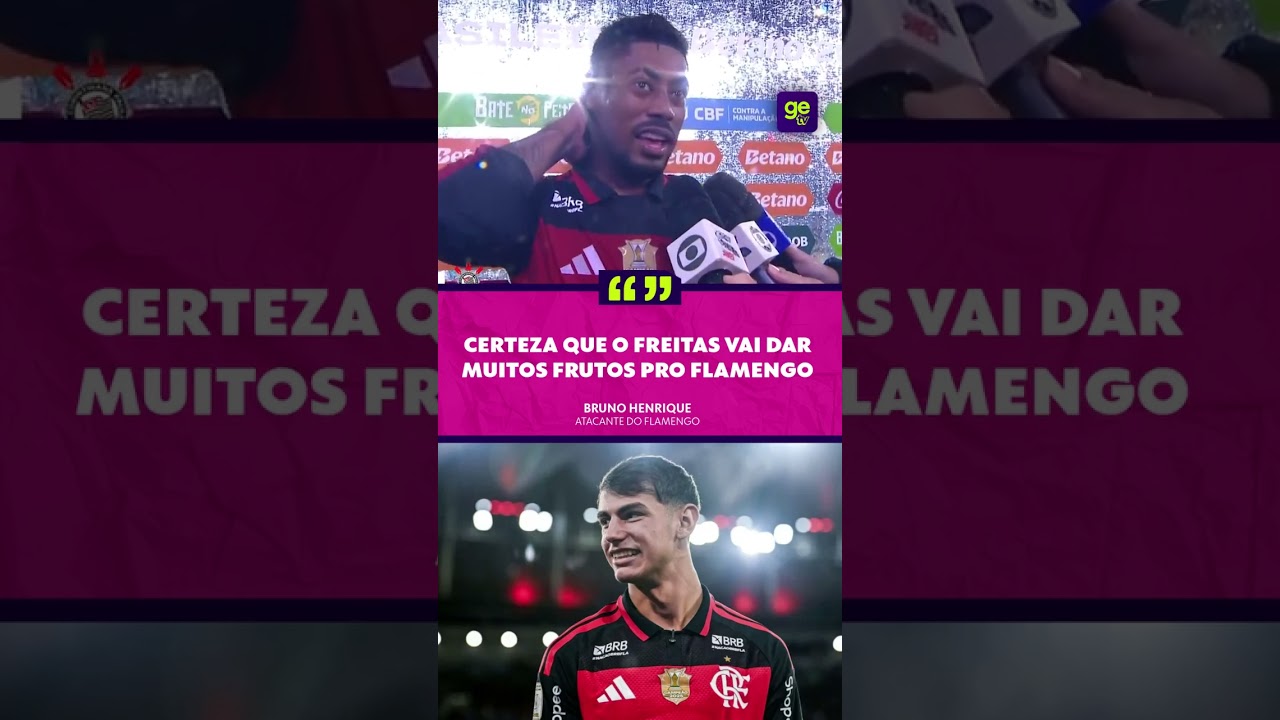 FREITAS JÁ CHEGOU DANDO ASSISTÊNCIA PRO BRUNO HENRIQUE! 👀 | #shorts | ge tv