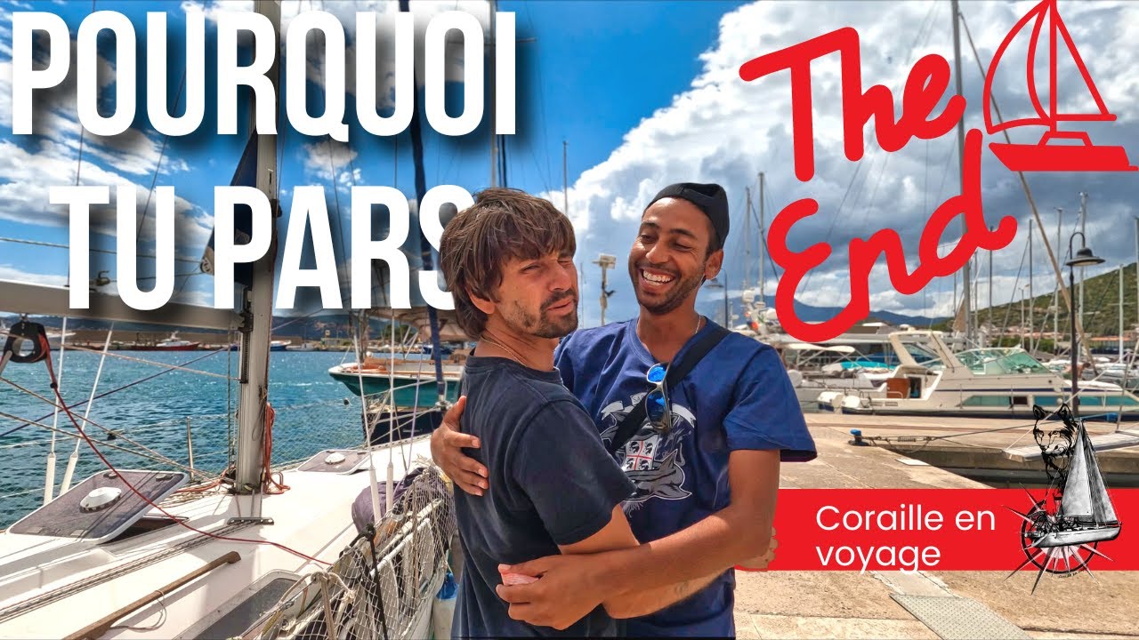 Je suis DÉVASTÉ , VOILIER CORAILLE