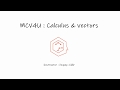 MCV4U/Grade 12 Calculus and Vectors - Introduction by Passionate Minds