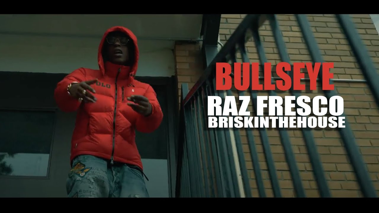 BKR$CLB: Raz Fresco & BriskInTheHouse "BULLSEYE" Music Video