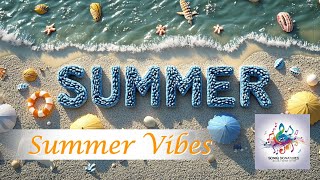 Summer Vibes