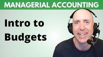 MA30 – Introduction to Budgeting: Operating & Financial Budgets