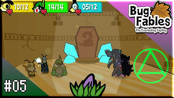 [achinlabs] - Bug Fables (Part 5)