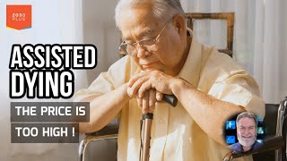 ASSISTED DYING: The Price We'd Pay // FUTURIST Mal Fletcher on the Dangers