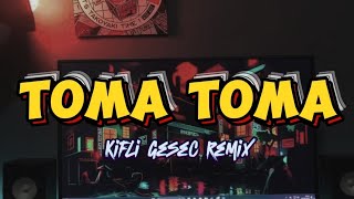 DJ TOMA TOMA VIRAL TIKTOK (Kifli Gesec) REMIX 2024