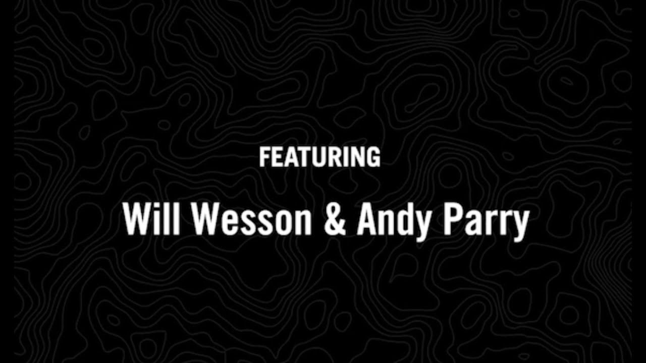 Industry Insighters™ Conversation with Will Wesson and Andy Parry - YouTube