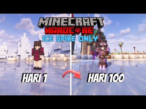 100 Days in Hardcore Ice Spikes Only