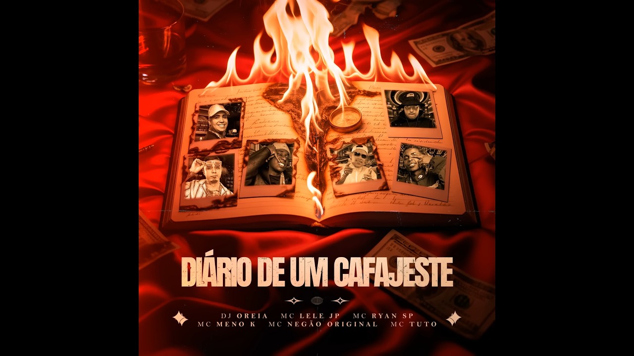 DIÁRIO DE UM CAFAJESTE - MC's Lele JP, Ryan SP, Meno K,Negão Original, Tuto (DJ Oreia)