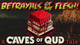 Book Learning in Betrayal of the Flesh 16 (Caves of Qud)
