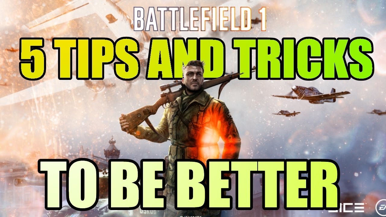 5 Tips/Tricks To Improve Your Battlefield Experience bfv update