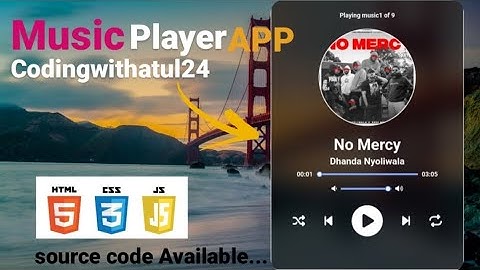 Day-17 How to make A Music Player App | Using Html,Css, Javascript | 30Day,30Javascript Projects