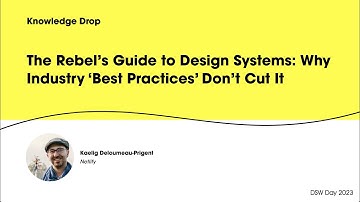 DSW Day 2023 - The Rebel’s Guide to Design Systems - Kaelig Deloumeau-Prigent