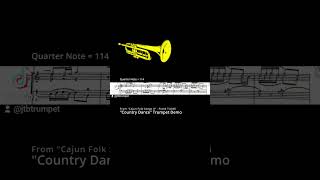 Trumpet in Ticheli s Cajun Folk Songs II