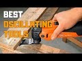 Best Oscillating Tools in 2020 - Top 6 Oscillating Tool Picks