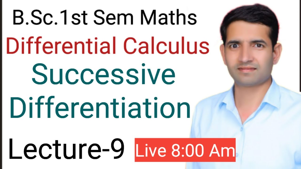 Maths B.Sc. 1st sem maths L-9 Leibnitz's Theorem Successive Differentiation Jitendra kumar