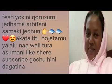 fesh English yokini quruxumi afan kenyani nawali bu'a yailalu aka itti hojetamu