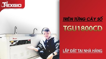 Review Lắp đặt máy rửa chén bát công nghiệp sóng siêu âm Ultrasonic Texgio | Bắc Ninh