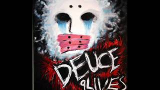 Deuce - The One