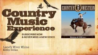 Watch Bobby Helms Lonely River Rhine video