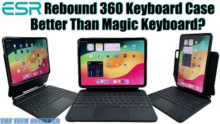 ESR Rebound 360 Keyboard Case for 2024 (M4) iPad Pro 11 inch: Magic Keyboard Comparison and Review!