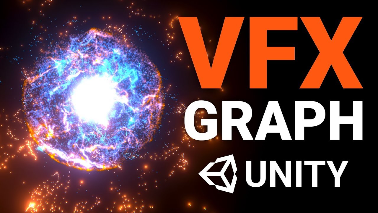 MAKING VISUAL EFFECTS IN UNITY 2018.3 | Beginner's Guide: VFX Graph ...