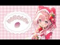 🍓いちごさんかっ(しぇいどらみっテーマソング) - しぇいどっ feat. 東北きりたん