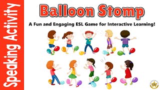 Balloon Stomp A Fun And Engaging Esl Game For Interactive Learning Esl Clroom Games