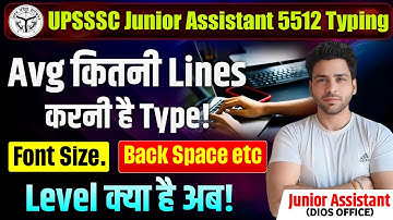 UPSSSC Junior Assistant 5512 Typing Review | Lines| Passages | Backspace 
