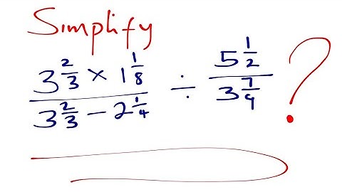 Simplifying Fractions | BODMAS