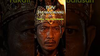 Teaser POV Jayakatwang: Takdir dan Pembalasan