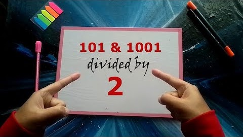 101, 1001 Divided by 2