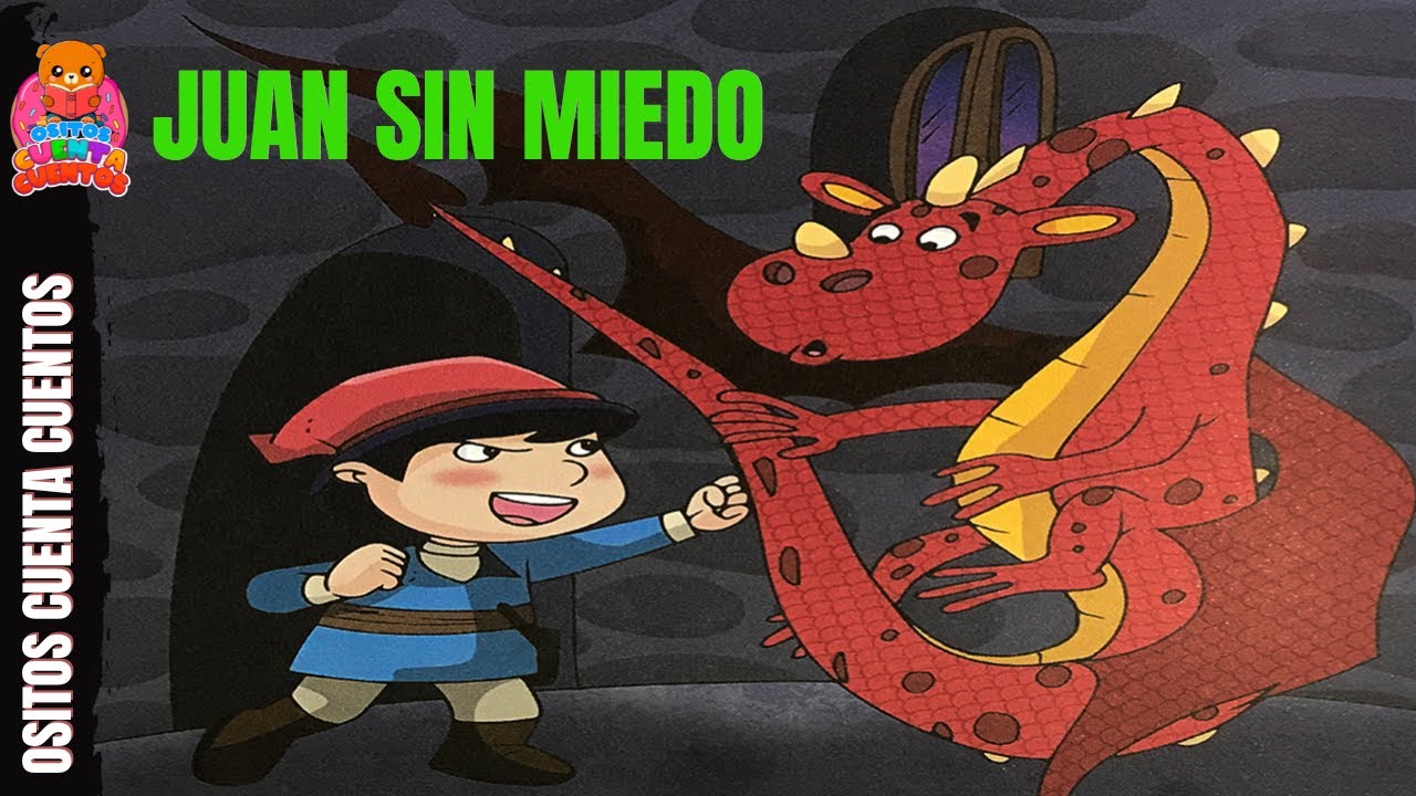 Cuento De Juan Sin Miedo Pdf
