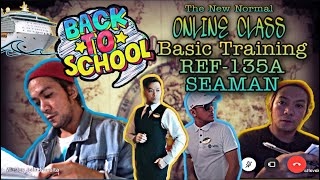 Back To School + Online Class The New Normal + Basic Training/BT/Ref 135 Of A Seaman [ Part 1 ]