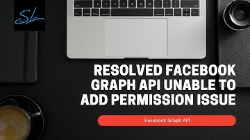 Resolved Facebook Graph API unable to add permissions from Facebook Graph Api Explorer