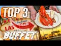 The Best Top 3 Las Vegas Buffet in 2023