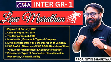 Laws & Ethics Marathon | Syllabus 2016 & 2022 | CMA Inter Gr-1 | By Prof. Nitin Bhardwaj