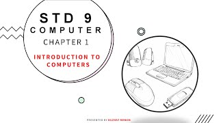STD 9 COMPUTER CHAPTER 1 INTRODUCTION OF COMPUTERS screenshot 5