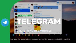 Telegram overview: channels, secret chats, saved messages