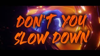 MrJosebeats - Don't You Slow Down