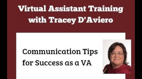 Virtual Assistant Training: Communication Tips for Success as a VA