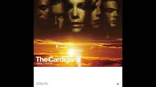 Explode - The Cardigans