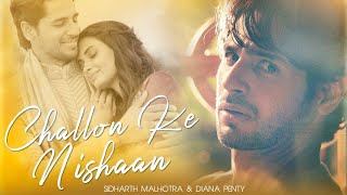 Challon Ke Nishaan Teaser Sidharth Malhotra And Diana Penty Challon Ke Nishaan Whatsapp Status